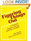 Figuring Things Out: A Trainer's Guide To Needs And Task Analysis