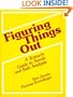 Figuring Things Out: A Trainer's Guide To Needs And Task Analysis