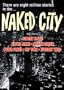 Naked City - New York to L.A.