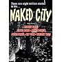 Naked City - New York to L.A.