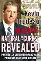 More Natural Cures Revealed: Previously Censored Brand Name Products That Cure Disease