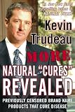 More Natural Cures Revealed: Previously Censored Brand Name Products That Cure Disease