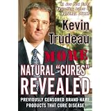 More Natural Cures Revealed: Previously Censored Brand Name Products That Cure Disease