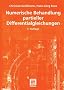 Numerische Behandlung partieller Differentialgleichungen (Teubner Studienb�cher Mathematik)
