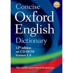 Concise Oxford English Dictionary: CD-ROM edition, Windows/Mac Individual User Version 1.0: over 50.000 spoken pronounciations