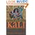 Encountering Kali: In the Margins, at the Center, in the West