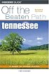 Tennessee Off the Beaten Path, 7th (Off the Beaten Path Series)