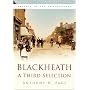 Blackheath: A Third Selection