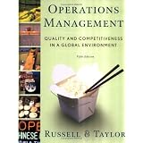 Operations Management: Quality and Competitiveness in a Global Environment
