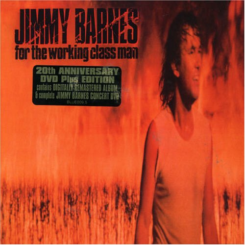 Jimmy Barnes - For the Working Class Man - Zortam Music