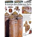 Le temps des ch�teaux forts