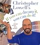 Christopher Lowell's If You Can Dream It, You Can Do It!: Dream Decor on a Budget