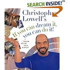 Christopher Lowell's If You Can Dream It, You Can Do It!: Dream Decor on a Budget by Christopher Lowell