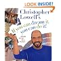 Christopher Lowell's If You Can Dream It, You Can Do It!: Dream Decor on a Budget