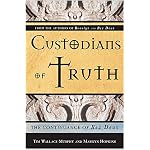 Custodians Of Truth: The Continuance Of Rex Deus book cover