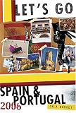 Lets Go : Spain & Portugal Including Morocco