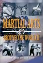 Martial Arts Around the World, Volume 2