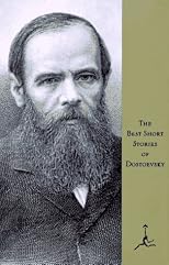 Best Short Stories of Dostoyevsky (Modern Library