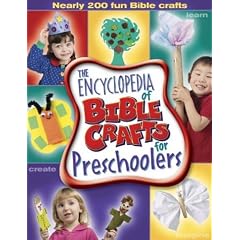 The Encyclopedia of Bible Crafts for Preschoolers