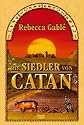 Die Siedler von Catan: Nach Motiven des Spiels"Die Siedler von Catan"