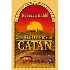 Die Siedler von Catan: Nach Motiven des Spiels"Die Siedler von Catan"
