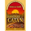 Die Siedler von Catan: Nach Motiven des Spiels"Die Siedler von Catan"