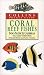 Coral Reef Fishes: Indo-Pacific & Caribbean (Collins Pocket Guide)