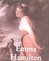 Emma Hamilton (Life & Times)