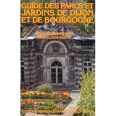Guide des parcs et jardins de Dijon et Bourgogne