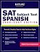 Kaplan SAT Subject Test: Spani...