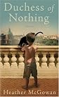 Duchess of Nothing: A Novel