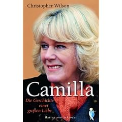 Camilla. Die Geschichte einer großen Liebe (Gebundene Ausgabe)