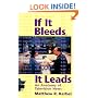 If it Bleeds, it Leads: An Anatomy of Television News