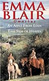 An Apple from Eden: AND This Side of Heaven