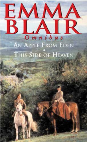 An Apple from Eden: AND This Side of Heaven