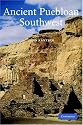 Ancient Puebloan Southwest (Case Studies in Early Societies)