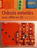 Revue Editions Didier Carpentier  / Châssis entoilés : Avec effet en 3D