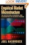 Empirical Market Microstructure: The Institutions, Economics, and Econometrics of Securities Trading