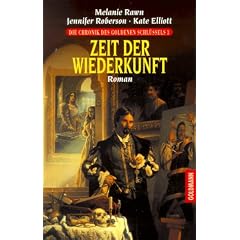 Zeit der Wiederkunft. Die Chronik des goldenen Schl�ssels 3