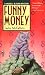 Book Funny Money (Haskell Blevins Mysteries)