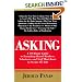 Asking: A 59-Minute Guide to Everything Board Members, Volunteers, and Staff Must Know to Secure the Gift