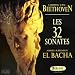 Les 32 Sonates