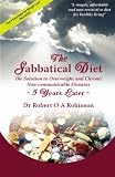 The Sabbatical Diet: Five Years Later
