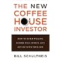 The New Coffeehouse Investor