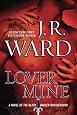 Lover Mine: A Novel of the Black Dagger Brotherhood
