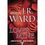 Lover Mine: A Novel of the Black Dagger Brotherhood