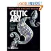 Celtic Art: From Its Beginnings to the Book of Kells