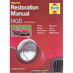 MGB Restoration Manual (Haynes Restoration Manuals)