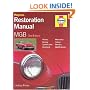 MGB Restoration Manual (Restoration Manuals)