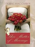 This Matter Of Marriage